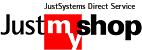 JustSystems Direct Service Just Myshop